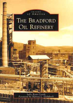 The Bradford Oil Refinery